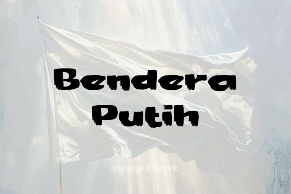 Bendera Putih Font for Business
