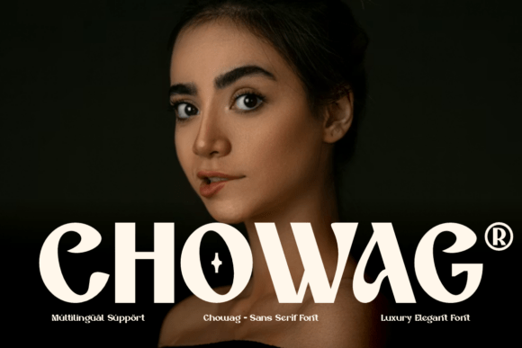 Chowag: The Bold Sans Serif Typeface for Scroll-Stopping Marketing