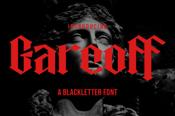 Garcoff: A Dramatic Blackletter Font for Crafters