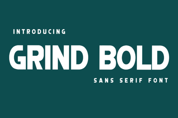Grind Bold: A Bold Statement in Modern Typography