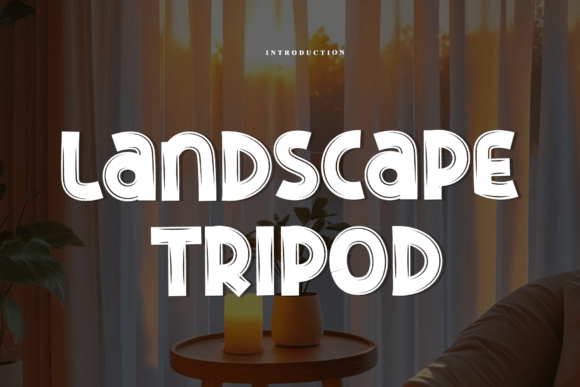 Landscape Tripod Font Review