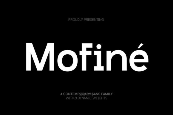 Mofiné: The Modern Sans Serif Font for Clear Campaigns