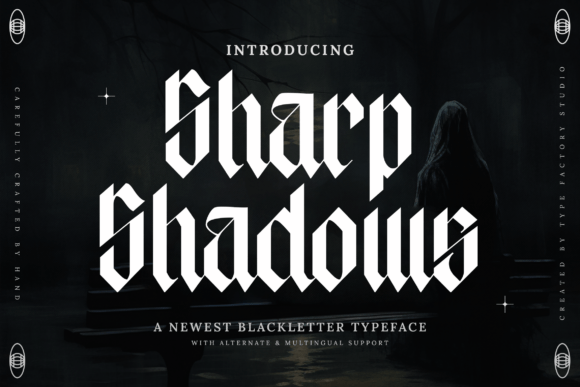 Sharp Shadow: A Bold Blackletter Typeface for Editorial Impact